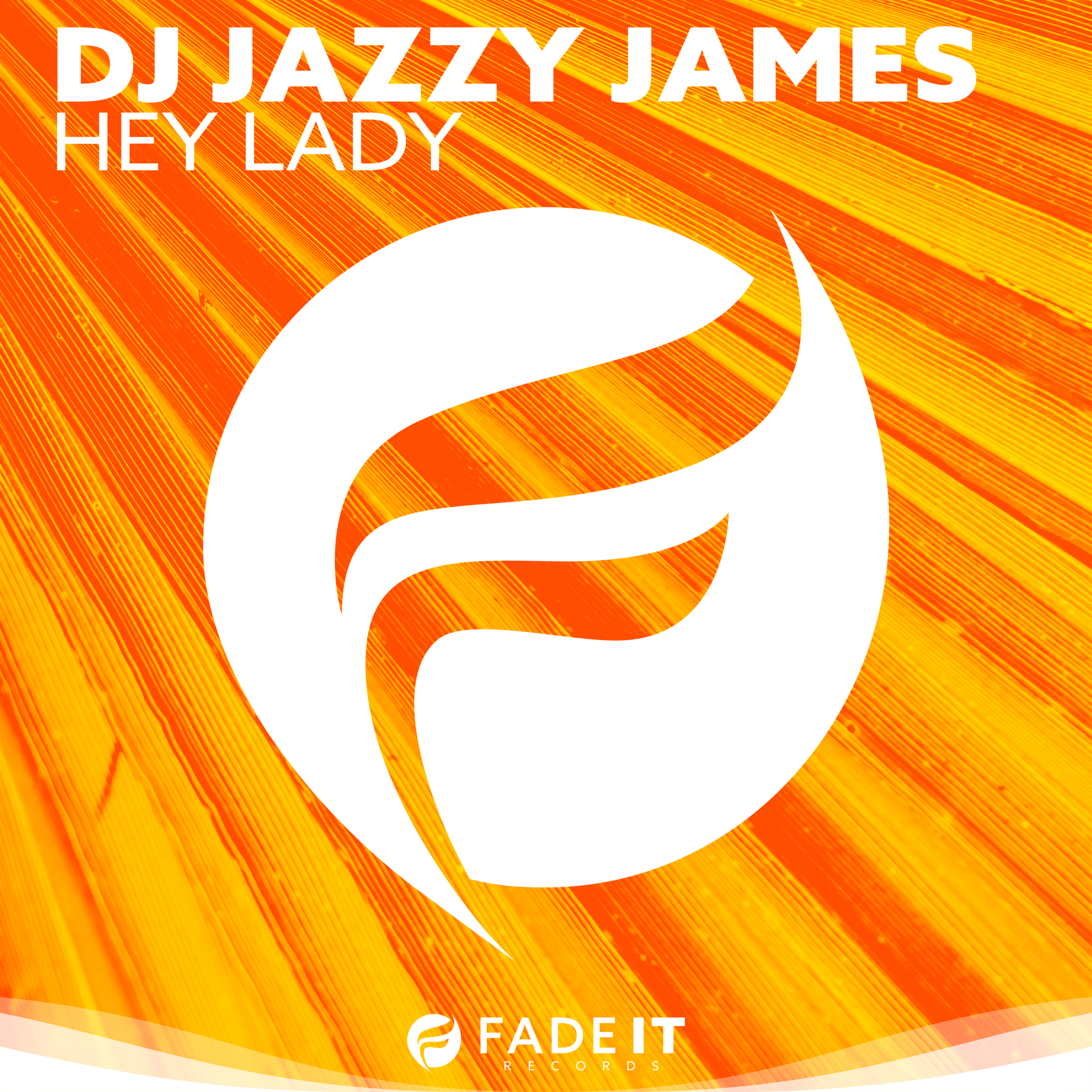 DJ Jazzy James - Hey Lady