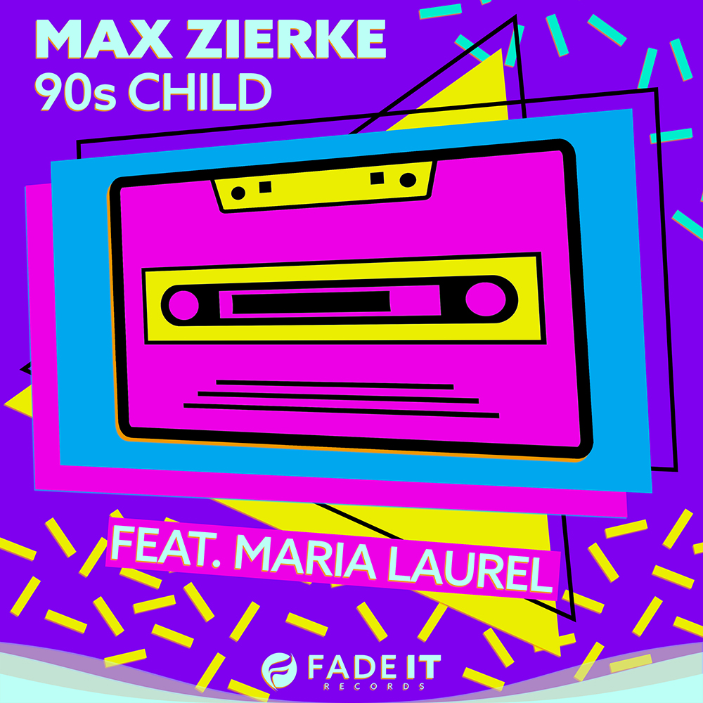 Max Zierke - 90s Child