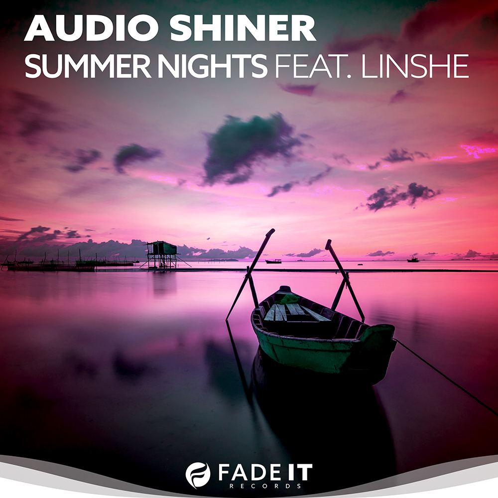 Audio Shiner - Summer Nights